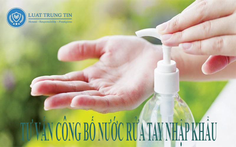 công bố nước rửa tay