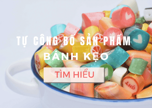 tự công bố chất lượng bánh kẹo nhập khẩu