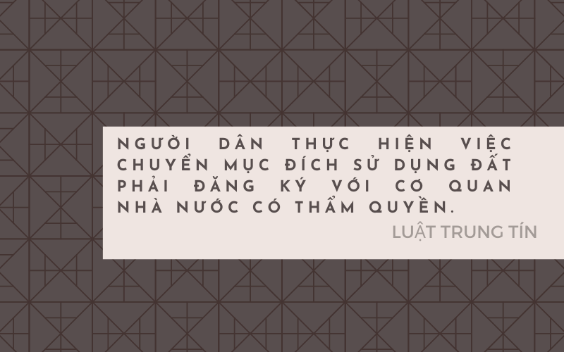 quy định về chuyển mục đích sử dụng đất của pháp luật