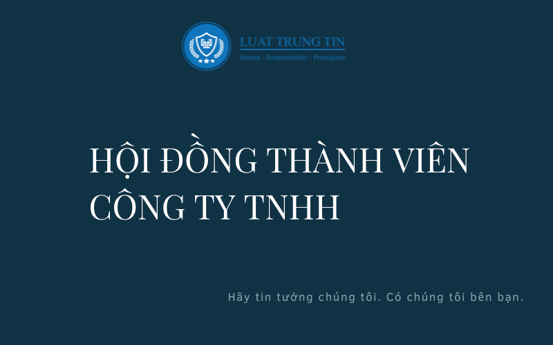 hội đồng thành viên công ty TNHH