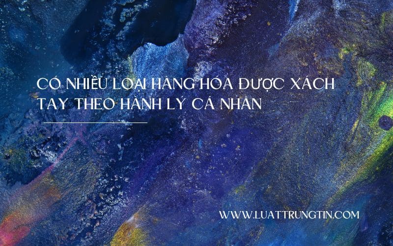 quy định về hàng xách tay