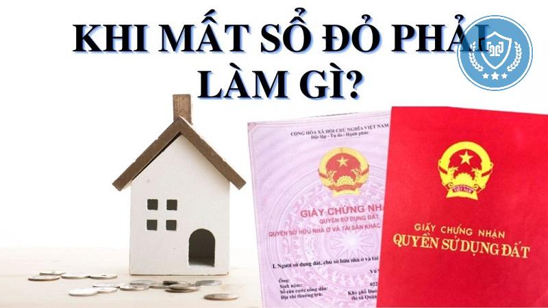 Bị mất Sổ đỏ phải làm như thế nào?